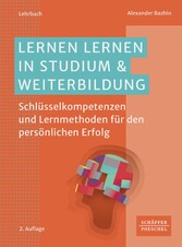 Lernen lernen in Studium & Weiterbildung