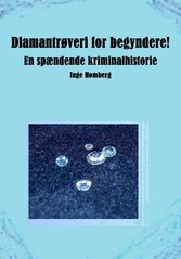 Diamantrøveri for begyndere!