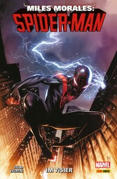 MILES MORALES: SPIDER-MAN 1 - IM VISIER