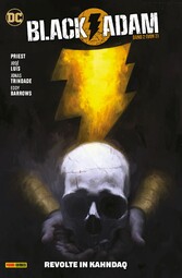 Black Adam - Bd. 2 (von 2): Revolte in Kahndaq