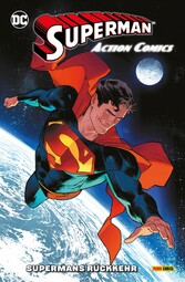 Superman - Action Comics - Bd. 5 (2. Serie): Supermans Rückkehr