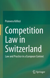 Competition Law in Switzerland