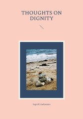 Thoughts on Dignity