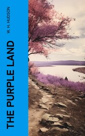 The Purple Land