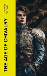 The Age of Chivalry