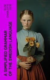 A Simplified Grammar of the Swedish Language