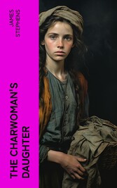 The Charwoman's Daughter