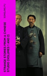 Strange Stories from a Chinese Studio (Volumes 1 and 2)