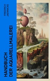 Handbuch der Aquarellmalerei