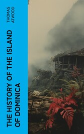 The History of the Island of Dominica