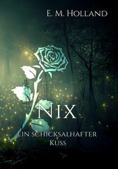 Nix - ein schicksalhafter Kuss