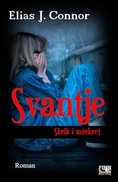 Svantje - Skrik i mörkret