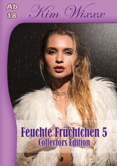 Feuchte Früchtchen 5