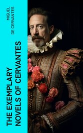 The Exemplary Novels of Cervantes