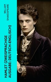 HAMLET (Zweisprachige Ausgabe: Deutsch-Englisch)