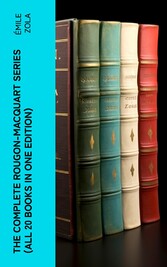 The Complete Rougon-Macquart Series (All 20 Books in One Edition)