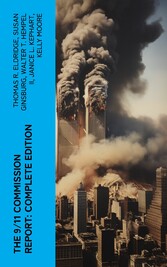 The 9/11 Commission Report: Complete Edition