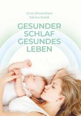 Gesunder Schlaf  Gesundes Leben