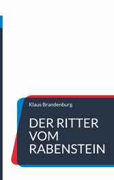 Die Ritter vom Rabenstein