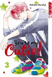 You're my Cutie!, Band 03