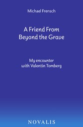 A Friend From Beyond the Grave