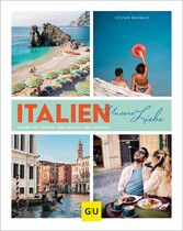 Italien - unsere Liebe