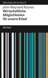 Wirtschaftliche Möglichkeiten für unsere Enkel. [Was bedeutet das alles?]