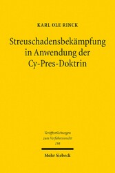 Streuschadensbekämpfung in Anwendung der Cy-Pres-Doktrin