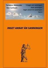 Inget annat än sanningen