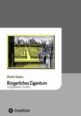 Bürgerliches Eigentum und globaler Süden