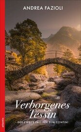 Verborgenes Tessin