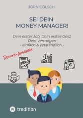 Sei Dein Money Manager! Deluxe-Ausgabe