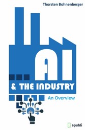 AI & The Industry