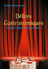 Délires Gastronomiques