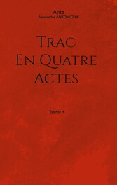 Trac en quatre actes