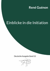 Einblicke in die Initiation