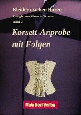 Korsett-Anprobe  mit Folgen