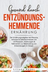 Gesund durch entzündungshemmende Ernährung