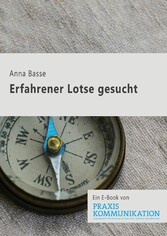 Erfahrener Lotse gesucht