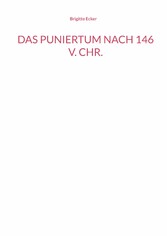 Das Puniertum nach 146 v. Chr.