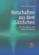 Botschaften aus dem Göttlichen