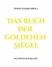 Das Buch der goldenen Siegel