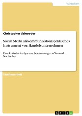 Social Media als kommunikationspolitisches Instrument von Handelsunternehmen