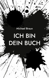 Ich bin dein Buch