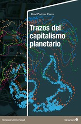 Trazos del capitalismo planetario