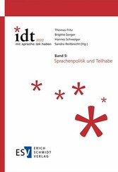 IDT 2022: *mit.sprache.teil.haben  Band 5: Sprachenpolitik und Teilhabe