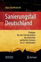 Sanierungsfall Deutschland