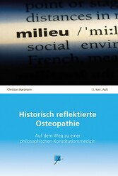 Historisch reflektierte Osteopathie