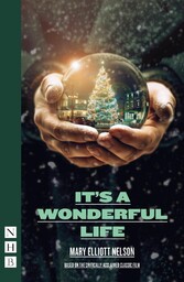 It's a Wonderful Life (NHB Modern Plays)