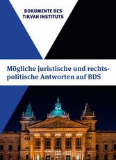 Mögliche juristische und rechtspolitische Antworten auf BDS